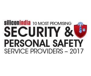 10 Most Promising Security & Personal Safety Service Providers - 2017